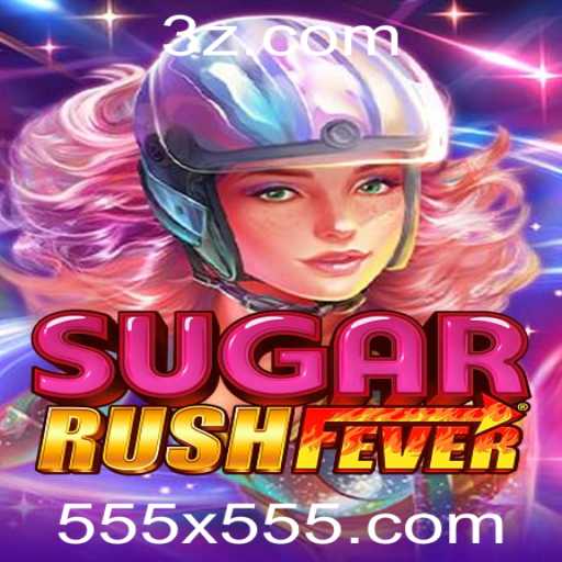 Experimente a Aventura Doce de SugarRushFever e Suas Regras de 555x
